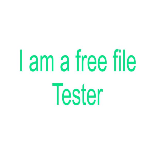 Tester Free File